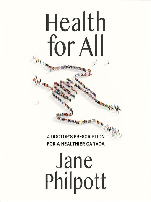 Title details for Health for All by Jane Philpott - Wait list